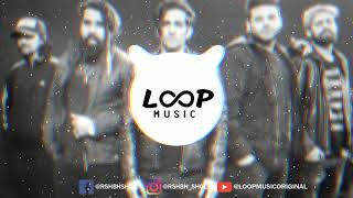 Raatan | Vilen | Loop Music | Trap Remix | Bass Boosted | 2019