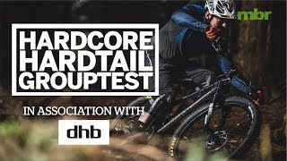 Hardcore Hardtail Grouptest | Mountain Bike Rider