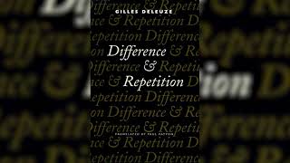 Gilles Deleuze - Difference & Repetition | Chapter 1 | Full Audiobook