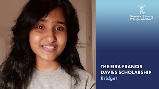 The Eira Francis Davies Scholarship - Bridget