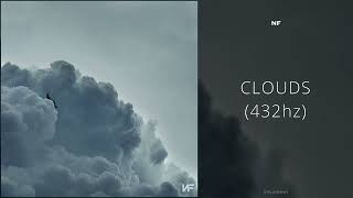 NF - CLOUDS (432hz)