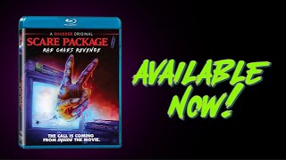 'SCARE PACKAGE II' is now on DVD \u0026 Blu-ray!