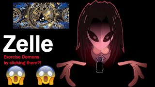 CLICK DEMONS TO EXORCISE THEM?! | ZELLE AN OCCULT ADVENTURE GAME