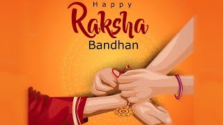 Raksha Bandhan Status 2022 | Raksha Bandhan Coming Soon Status | Raksha Bandhan WhatsApp status 2022