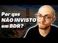 BDR vale a pena? Como investir no exterior em Dólar?