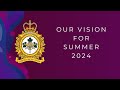 Our Vision for Summer 2024 // Notre vision pour l'été 2024