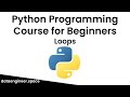 Python Programming Course for Beginners: While Loop