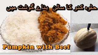 How to make halwa kaddu and beef | delicious tradition dish | halwa kaddu recipe by zaiqa Homelyfood