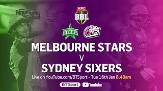 FULL MATCH: Melbourne Stars v Sydney Sixers (Jan 16, 2018) - BBL