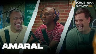 AMARAL | Podcast Denílson Show #33