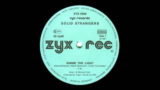 Solid Strangers – Gimme The Light