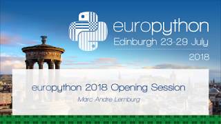 EuroPython 2018 - Opening Session