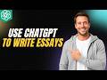 How To Use ChatGPT To Write Essays [2026 Full Guide]