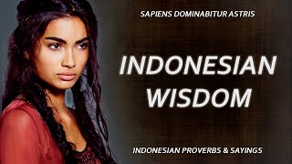 Indonesian Proverbs and Sayings by SAPIENT LIFE