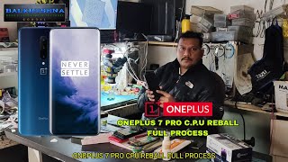 ONEPLUS 7 PRO CPU REBALL FULL PROCESS