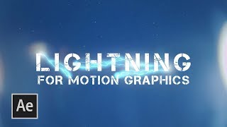 Add Lightning Effects To Motion Graphics | After Effects Tutorial