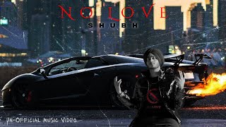 No Love - Shubh | Slowed Reverb | Music Video