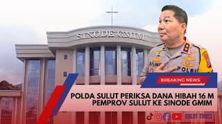 KAPOLDA SULUT : SAYA CINTA GMIM, SAVE GMIM | JIKA ADA OKNUM MEMPROVOKASI, SAYA PROSES HUKUM!