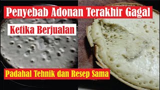 Penyebab Adonan Terakhir Martabak Gagal Ketika Berjualan