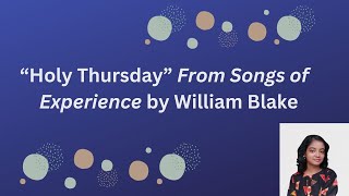 #Holy Thursday From Songs of Experience by William Blake,#Poetry by William Blake,English Literature