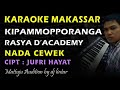 Karaoke Makassar Kipammopporanga || Rasya D'Academy || Nada Cewek