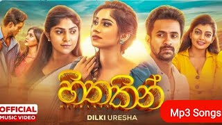 Dilki Uresha Hithakin (හිතකින්)  Official Music MP3