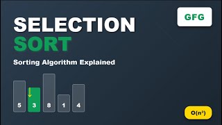 L18. Selection Sort | GeeksforGeeks