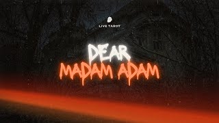 Dear Madam Adam LIVE