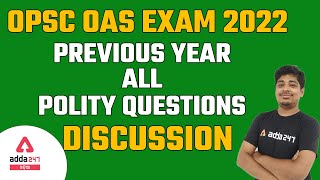 OPSC OAS EXAM 2022 II ALL POLITY QUESTIONS SOLVED II  ADDA247 ODIA