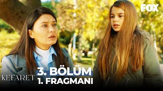 Kefaret 3. Bölüm 1. Fragmanı
