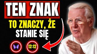 6 ZNAKÓW, ŻE WKRÓTCE PRZYCIĄGNIESZ WSZYSTKIE SWOJE PRAGNIENIA | Prawo Przyciągania | Bob Proctor