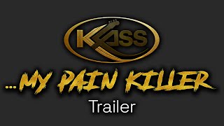 Klass • My Pain Killer (Virtual Listening Party Trailer) | November 12 @6PM