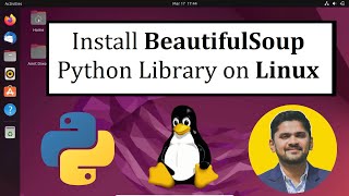 How to install BeautifulSoup Python library on Linux | Amit Thinks