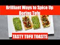 Brilliant Ways to Spice Up Boring Tofu Toast with Toppings Guac Salsa Video Recipe Bhavna'sKitchen