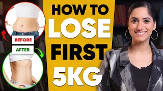 How to Lose your First 5 Kgs in 2024 | By GunjanShouts