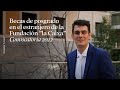 Entrega de becas de posgrado en el extranjero | Convocatoria 2022 | Mikel Berra Sandín