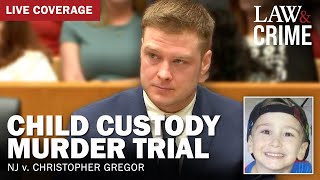LIVE: Child Custody Murder Trial – NJ v. Christopher Gregor – Day 9