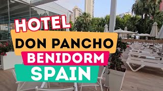 Unveiling the Blissful Oasis Hotel Don Pancho Benidorm spain