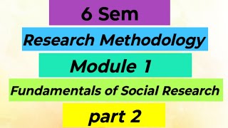 Research Methodology/6 th sem / module 1 / part 2#easyguideinbasociology