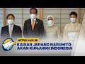 Untuk Pertama Kalinya, Kaisar Jepang Naruhito Akan Datang ke Indonesia