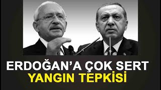 Kemal Kılıçdaroğlu'ndan çok sert orman yangınları açıklaması!