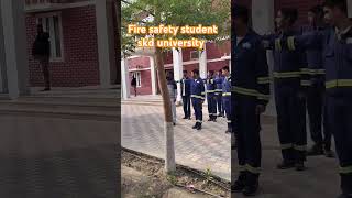 Fire safety student skd university #short