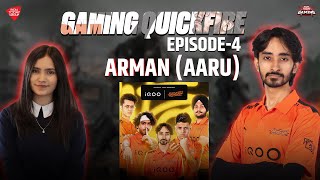 Gaming QuickFire : Episode 4 - Interview with Aaru | Team Orangutan IGL | Arman | BGMI | Exclusive