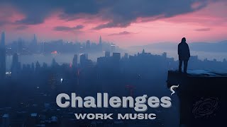 Chill Electronic Beats - Work and Study Music - Challenges | Escape Loop