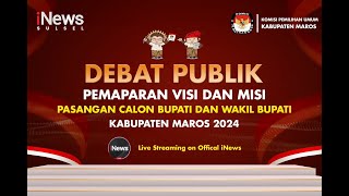 🔴 Live - Debat Publik Pemaparan Visi dan Misi  Paslon Bupati dan Wakil Bupati Kabupaten Maros 2024