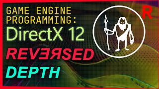 Game Engine Programming 052.2 - Fixing the graphics and reversing depth | C++ Game Engine