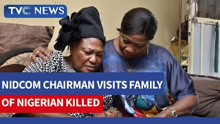 (WATCH) NIDCOM Chairman Visits Family Of Nigerian Slain In Canada