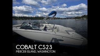 [SOLD] Used 2018 Cobalt CS23 in Mercer Island, Washington