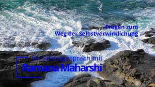 31 - Fragen zum Weg der Selbstverwirklichung - Ein Selbstgespräch mit Ramana Maharshi