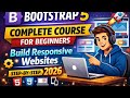 Bootstrap 5 Complete Course for Beginners | Build Responsive Websites (Step-by-Step 2026)